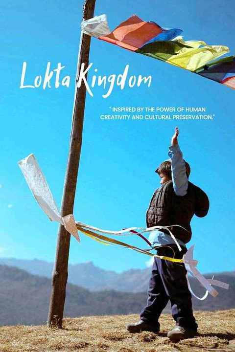 Poster of Lokta Kingdom: a child flying a paper kite under prayer flags against a blue sky